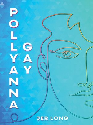 cover image of Pollyanna Gay
